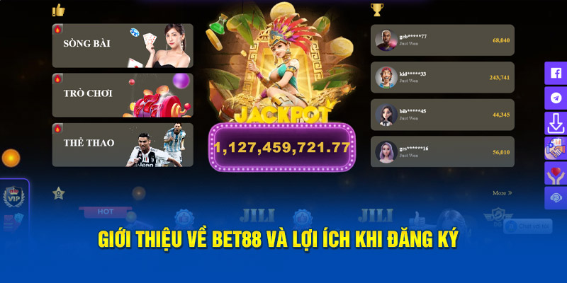 Giới thiệu về Bet88 và lợi ích khi đăng ký